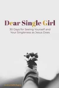 Dear Single Girl