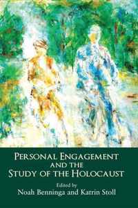 Personal Engagement and the Study of the Holocaust