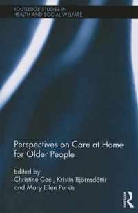 Perspectives on Care at Home for Older People