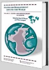 Death and Bereavement Around the World: Death and Bereavement in Europe