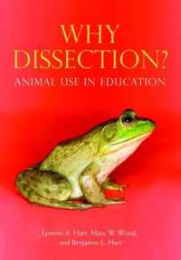 Why Dissection?