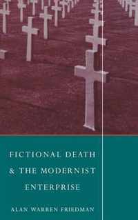 Fictional Death and the Modernist Enterprise