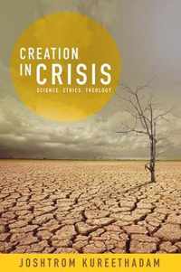 Creation in Crisis