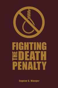 Fighting the Death Penalty