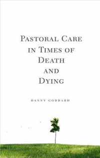 Pastoral Care in Times of Death and Dying