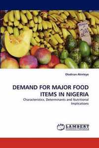 Demand for Major Food Items in Nigeria