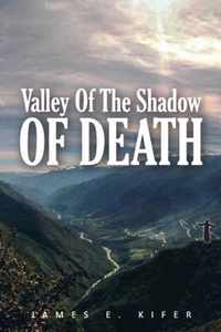 Valley of the Shadow of Death