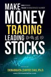 Make Money Trading Leading Stocks