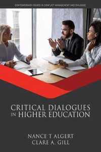 Critical Dialogues in Higher Education