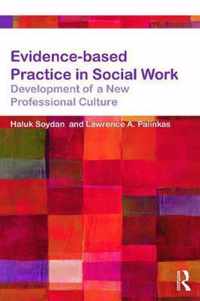 Evidence Based Practice In Social Work