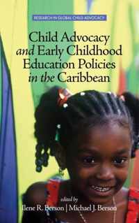 Child Advocacy and Early Childhood Education Policies in the Caribbean