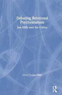 Debating Relational Psychoanalysis