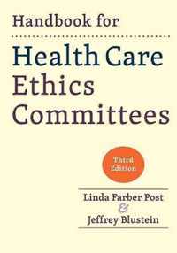 Handbook for Health Care Ethics Committees