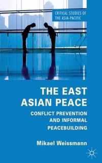 The East Asian Peace