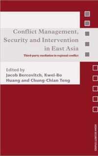 Conflict Management, Security and Intervention in East Asia