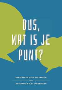 Dus, wat is je punt?