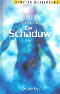 Licht Op De Schaduw