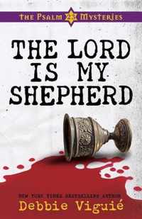 The Lord is My Shepherd