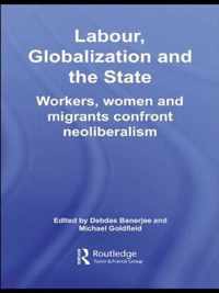 Labor, Globalization and the State