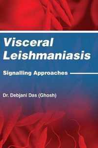 Visceral Leishmaniasis