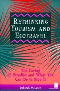 Rethinking Tourism and Ecotravel