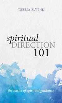 Spiritual Direction 101