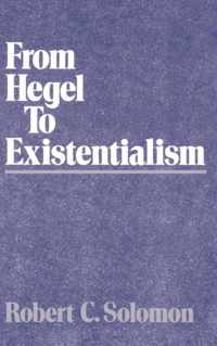 From Hegel to Existentialism