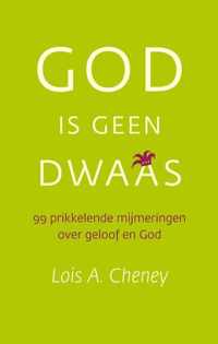 God Is Geen Dwaas