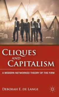 Cliques and Capitalism