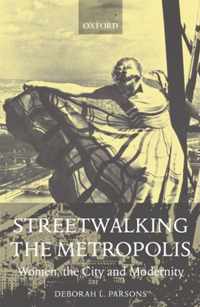 Streetwalking The Metropolis