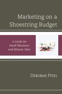 Marketing on a Shoestring Budget