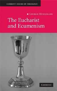 The Eucharist and Ecumenism