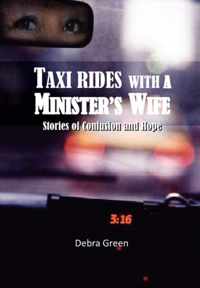 Taxi Rides with a Minister's Wife