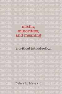 Media, Minorities, and Meaning