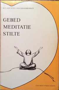 Gebed Meditatie Stilte