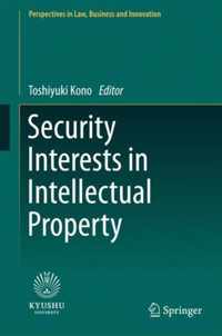 Security Interests in Intellectual Property