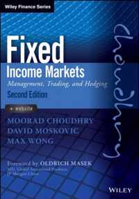 Fixed Income Markets: Management, Trading and Hedging