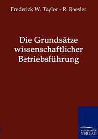 Die Grundsätze wissenschaftlicher Betriebsführung