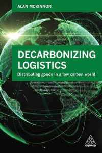 Decarbonizing Logistics