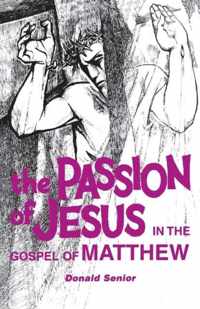 Passion of Jesus in the Gospel of Matthew