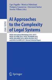 AI Approaches to the Complexity of Legal Systems: AICOL International Workshops 2015-2017