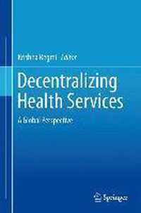 Decentralizing Health Services