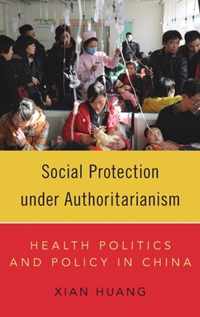 Social Protection under Authoritarianism