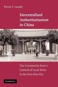 Decentralized Authoritarianism in China