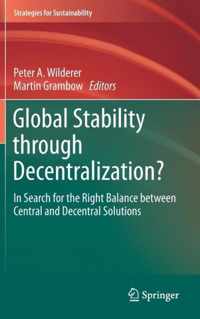 Global Stability through Decentralization