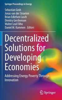 Decentralized Solutions for Developing Economies