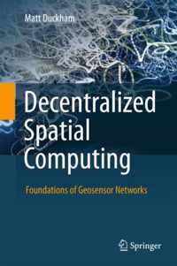 Decentralized Spatial Computing