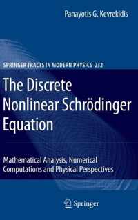 The Discrete Nonlinear Schrödinger Equation