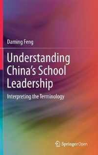 Understanding China s School Leadership