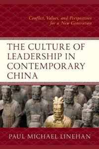 The Culture of Leadership in Contemporary China